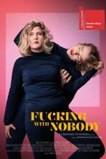 Nonton Film Fucking with Nobody (2021) Subtitle Indonesia