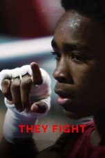 Nonton Film They Fight (2018) Subtitle Indonesia