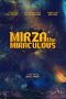 Nonton Film Mirza the Miraculous (2015) Subtitle Indonesia