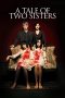 Nonton Film A Tale of Two Sisters (2003) Subtitle Indonesia
