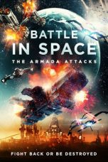 Nonton Film Battle in Space: The Armada Attacks (2021) Subtitle Indonesia