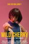 Nonton Film Wild Cherry (2021) Subtitle Indonesia