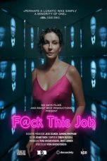 Nonton Film F@ck This Job (2021) Subtitle Indonesia