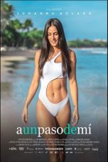 Nonton Film A un paso de mí (2021) Subtitle Indonesia
