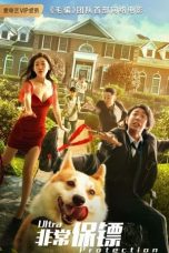 Nonton Film Ultra Protection (2021) Subtitle Indonesia