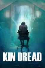 Nonton Film Kin Dread (2021) Subtitle Indonesia