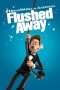 Nonton Film Flushed Away (2006) Subtitle Indonesia