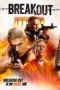 Nonton Film Breakout (2023) Subtitle Indonesia