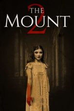Nonton Film The Mount 2 (2023) Subtitle Indonesia