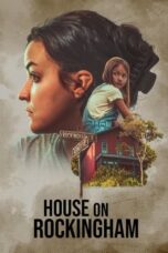 Nonton Film House on Rockingham (2024) Subtitle Indonesia