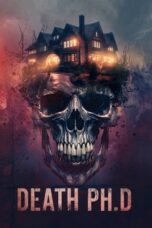 Nonton Film Death PhD (2024) Subtitle Indonesia